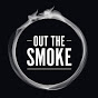Out the Smoke